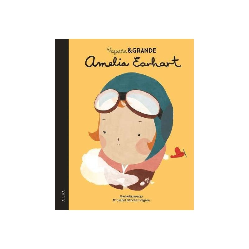 Pequeña y Grande - Amelia Earhart