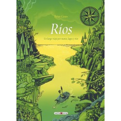 Ríos, un largo viaje por mares, lagos y ríos