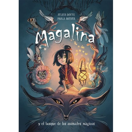 Magalina y el bosque de los animales mágicos