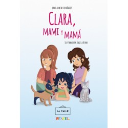 Clara, mami y mamá