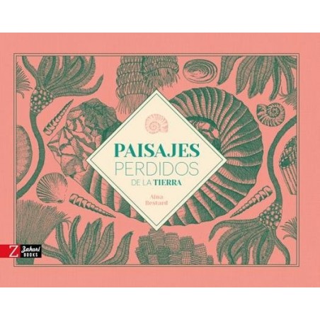 Paisajes perdidos de la Tierra