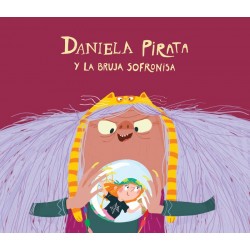 Daniela Pirata y la bruja Sofronisa