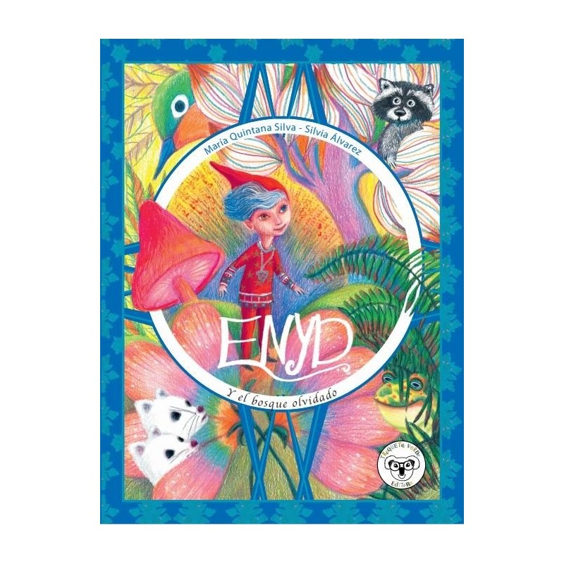 Enyd y el bosque olvidado