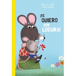 Te quiero con locura