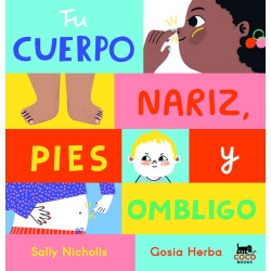 tu cuerpo, nariz, pies y...