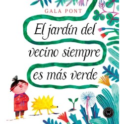 El jardín del vecino...