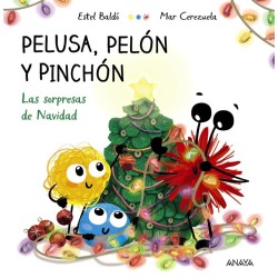 Pelusa, Pelón y Pinchón -...