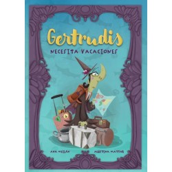 Gertrudis necesita vacaciones