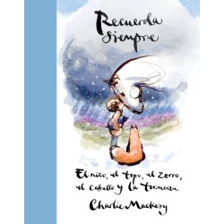 Recuerda siempre - El niño,...