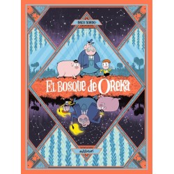 El bosque de Oreka