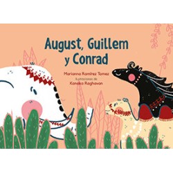 August, Guille y Conrad