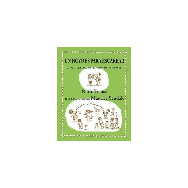 Un hoyo para escarbar