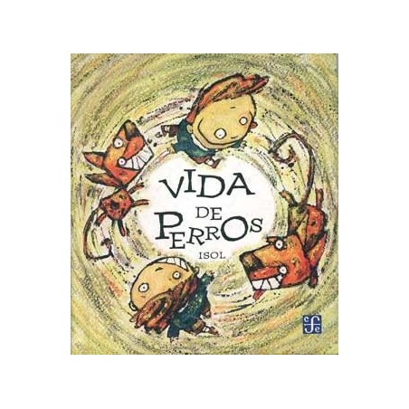 Vida de perros - Isol