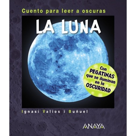 La Luna (libro para leer a oscuras)